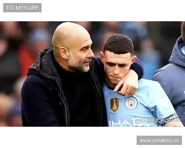 福登离开曼城后的战术适配与表现稳定性分析